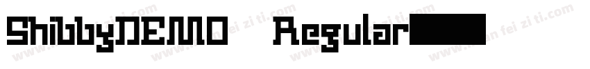 ShibbyDEMO Regular字体转换
